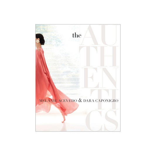 The Authentics - Melanie Acevedo & Dara Capronigro